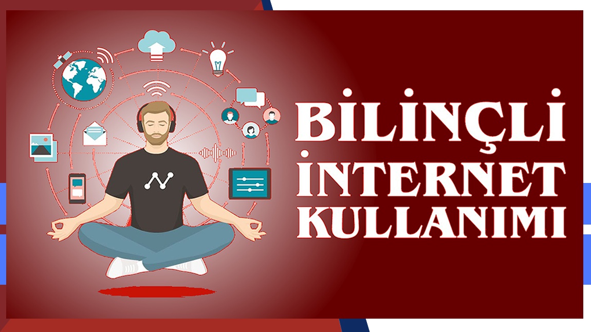 Bilinçli İnternet Kullanımı Semineri