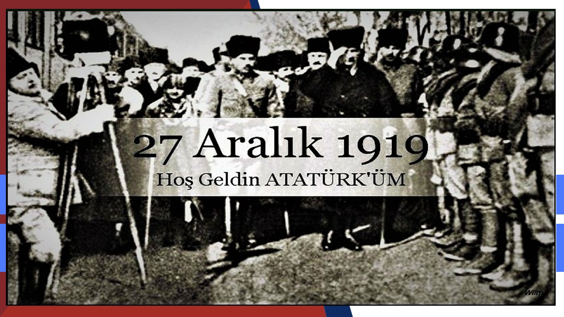 27 Aralık Atatürk'ün Ankara'ya Gelişi Programı